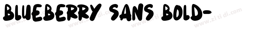 Blueberry Sans Bold字体转换